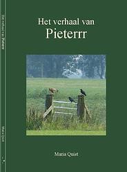 Foto van Het verhaal van pieterrr - maria quist - paperback (9789090306230)