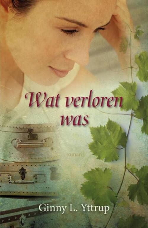 Foto van Wat verloren was - ginny yttrup - ebook (9789029720502)