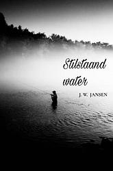 Foto van Stilstaand water - j. w. jansen - paperback (9789463985291)