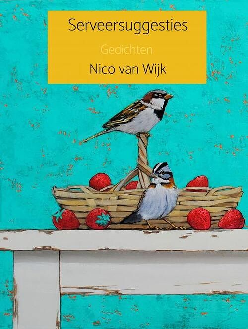 Foto van Serveersuggesties - nico van wijk - ebook (9789464655759)