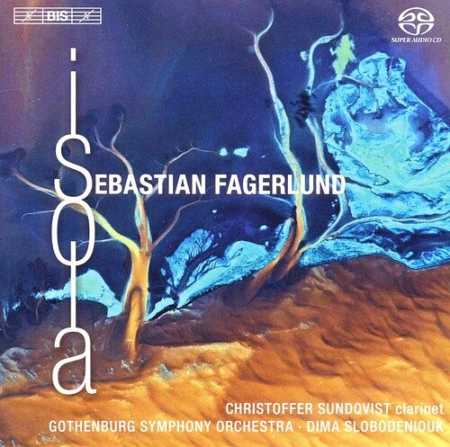 Foto van Fagerlund: clarinet concerto/partita/isola - cd (7318599917078)