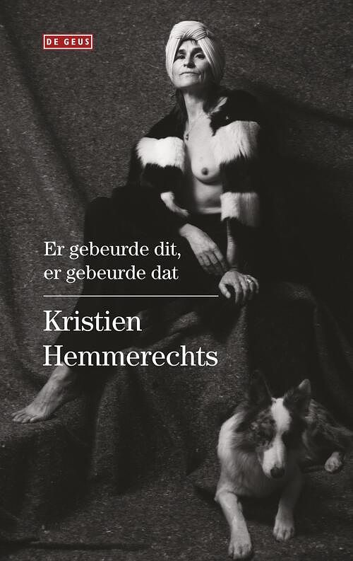 Foto van Er gebeurde dit, er gebeurde dat - kristien hemmerechts - ebook (9789044537574)