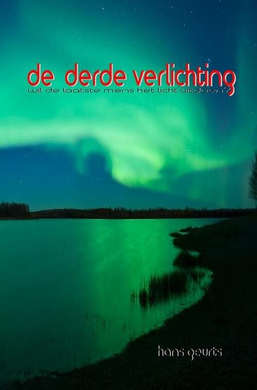 Foto van De derde verlichting - hans geurts - paperback (9789464657579)