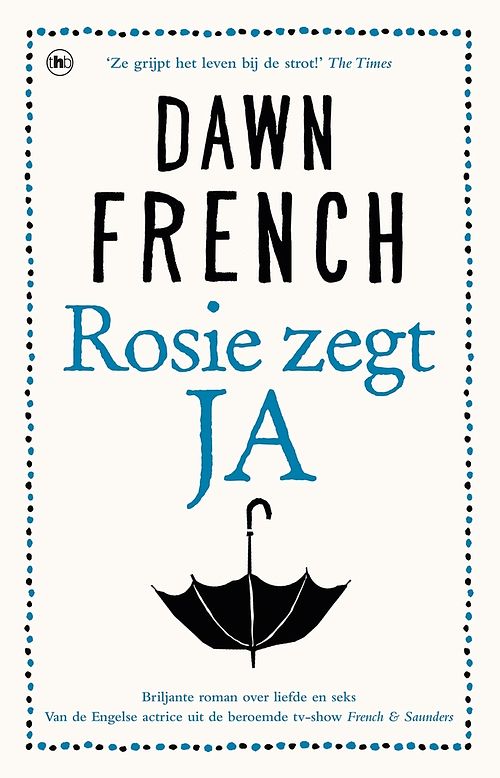 Foto van Rosie zegt ja - dawn french - ebook (9789044350524)