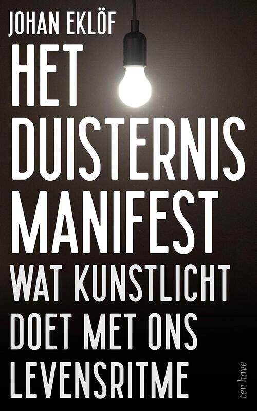 Foto van Het duisternismanifest - johan eklöf - ebook (9789025910549)