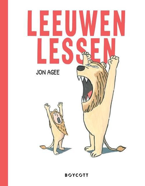 Foto van Leeuwenlessen - jon agee - hardcover (9789492986641)