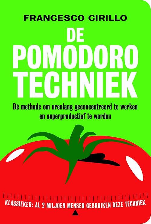 Foto van De pomodoro techniek - francesco cirillo - ebook (9789492493361)