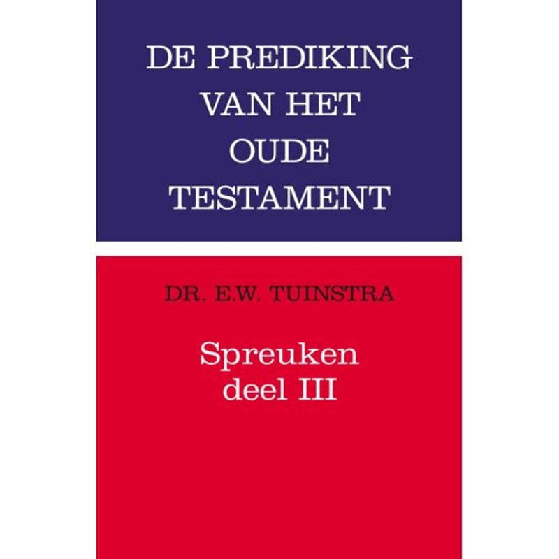 Foto van Spreuken deel 3 - prediking van het oude testament