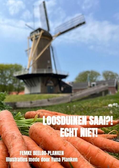 Foto van Loosduinen saai?! echt niet! - femke beeloo-planken - paperback (9789464806106)