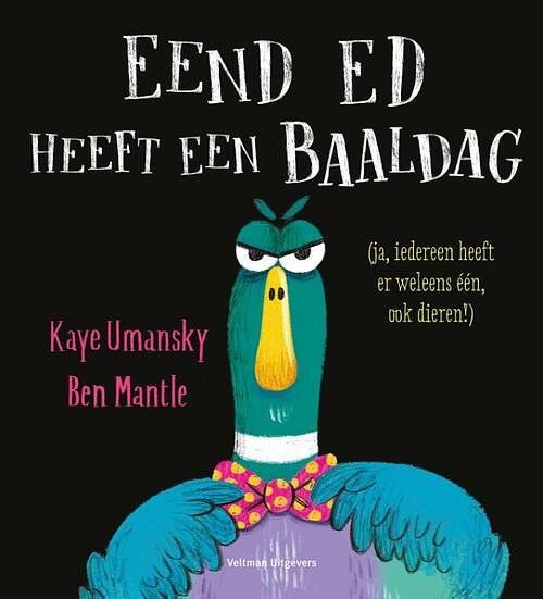 Foto van Eend ed heeft een baaldag - kaye umansky - hardcover (9789048321155)