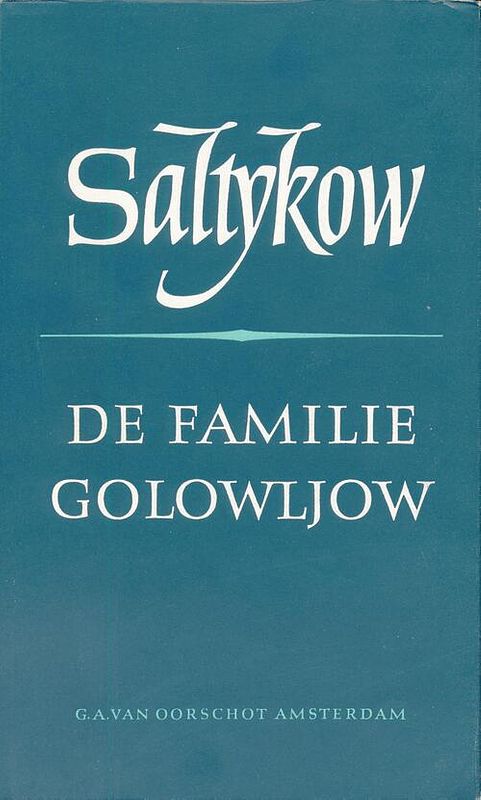 Foto van De familie golowljow - m. saltykov - ebook (9789028255159)