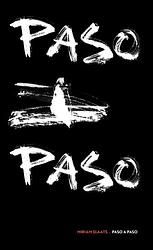 Foto van Paso a paso - miriam slaats - hardcover (9789462264342)