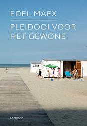 Foto van Pleidooi voor het gewone - edel maex - ebook (9789401441636)