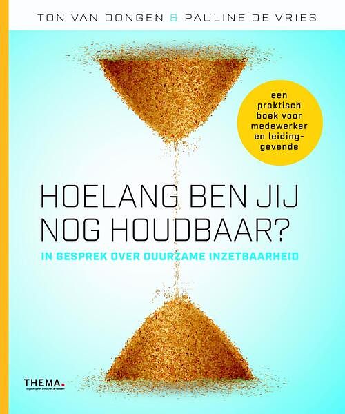 Foto van Hoe lang ben jij nog houdbaar? - pauline de vries, ton van dongen - ebook (9789462721074)