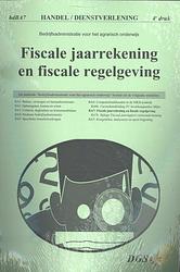 Foto van Fiscale jaarrekening en fiscale regelgeving - geert loorbach - paperback (9789461121271)