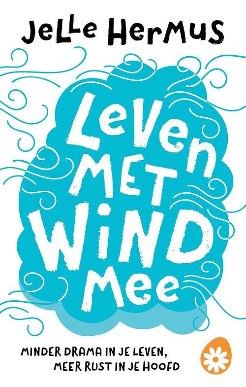 Foto van Leven met wind mee - jelle hermus - ebook (9789021572666)