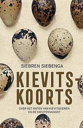 Foto van Kievitskoorts - siebren siebenga - ebook (9789056158347)