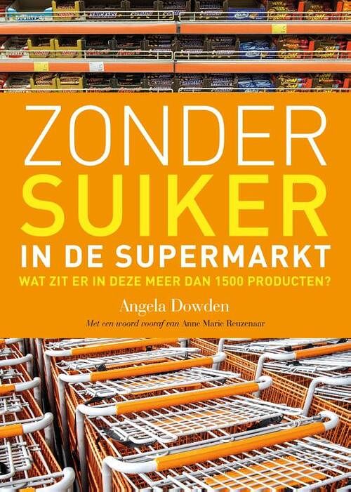 Foto van Zonder suiker in de supermarkt - angela dowden - ebook (9789021559162)