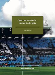 Foto van Sport en economie: samen in de spits - trudo dejonghe - paperback (9789054724278)