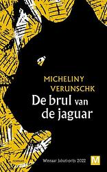 Foto van De brul van de jaguar - micheliny verunschk - paperback (9789460687020)