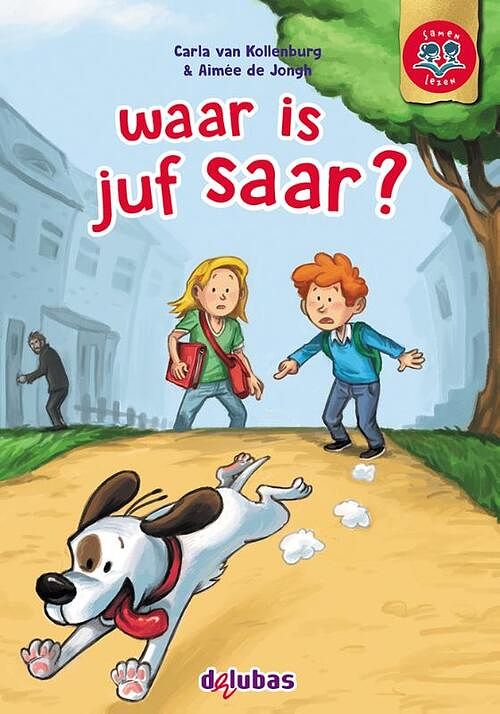 Foto van Waar is juf saar? - carla van kollenburg - hardcover (9789053008553)