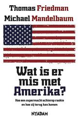 Foto van Wat is er mis met amerika? - michael mandelbaum, thomas l. friedman - ebook (9789046811276)