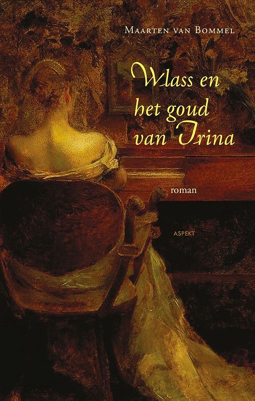 Foto van Wlass en het goud van irina - maarten van bommel - ebook