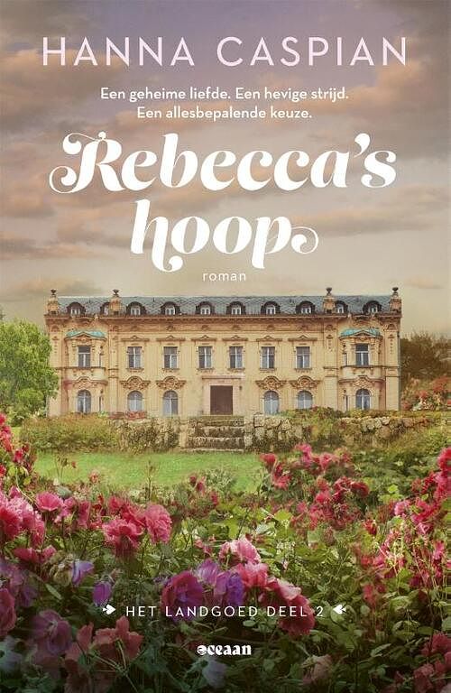 Foto van Rebecca'ss hoop - hanna caspian - paperback (9789046830864)