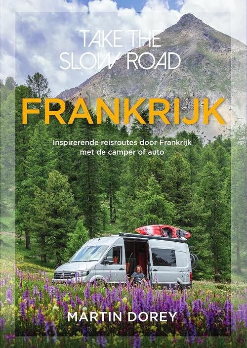 Foto van Frankrijk - martin dorey - paperback (9789000356461)