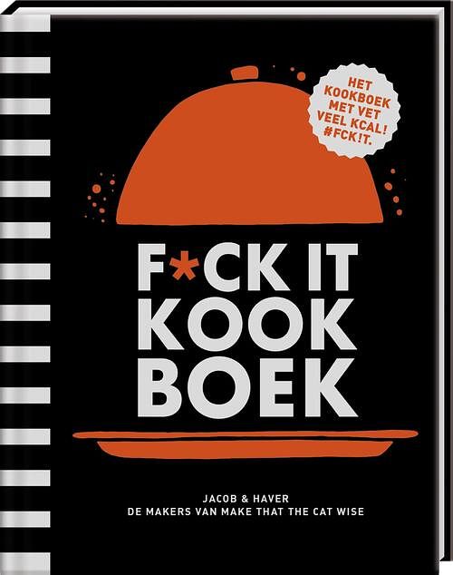 Foto van F*ck it kookboek - hardcover (9789464084139)