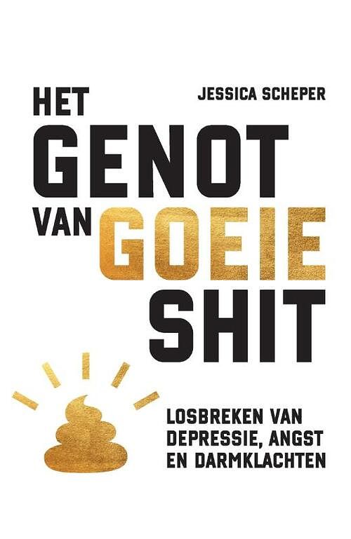 Foto van Het genot van goeie shit - jessica scheper - paperback (9789464064070)