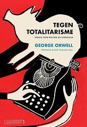 Foto van Tegen totalitarisme - george orwell - ebook