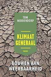 Foto van Klimaatgeneraal - tom middendorp - ebook (9789463810753)