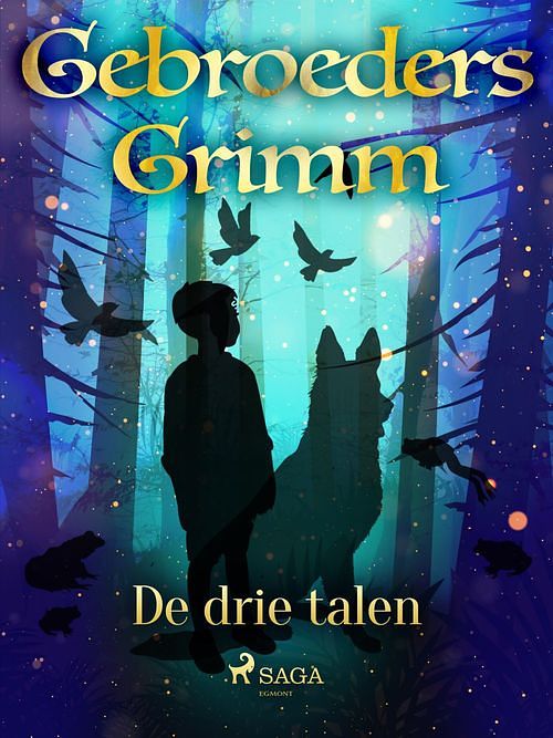 Foto van De drie talen - de gebroeders grimm - ebook