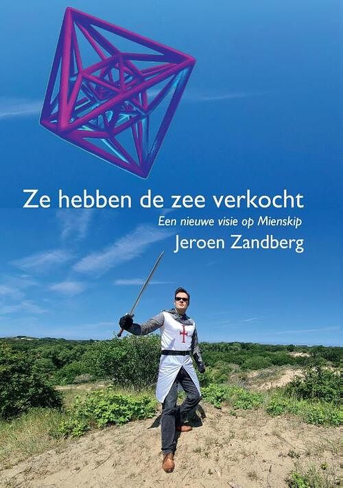 Foto van Ze hebben de zee verkocht - jeroen zandberg - paperback (9789464435184)