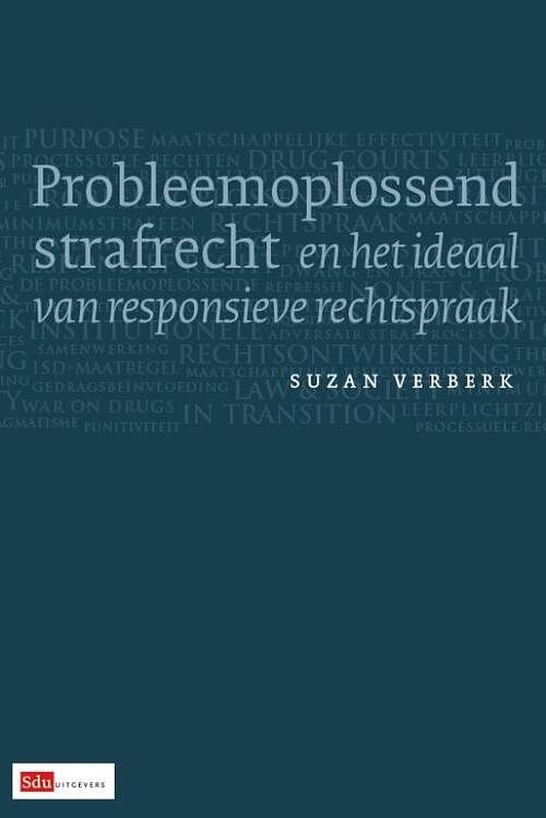 Foto van Probleemoplossend strafrecht en het ideaal van responsieve rechtspraak - suzan verberk - paperback (9789012387163)