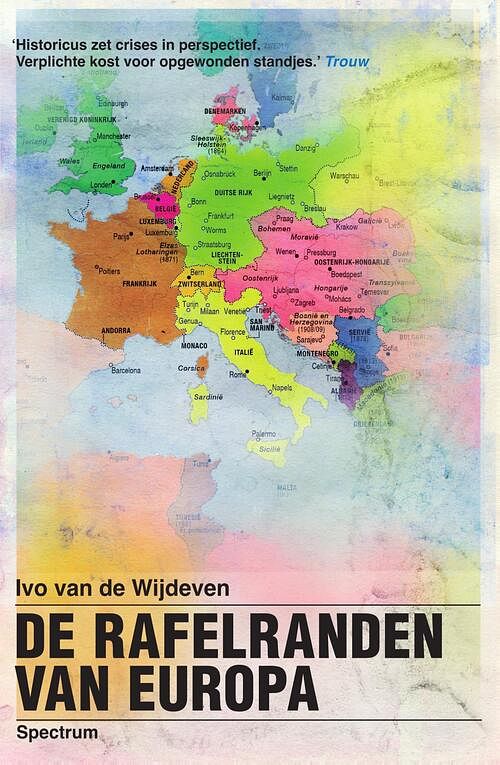 Foto van De rafelranden van europa - ivo van de wijdeven - ebook (9789000347438)