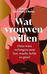 Foto van Wat vrouwen willen - maxine mei-fung chung - ebook