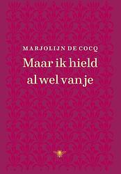 Foto van Maar ik hield al wel van je - marjolijn de cocq - ebook (9789403113418)