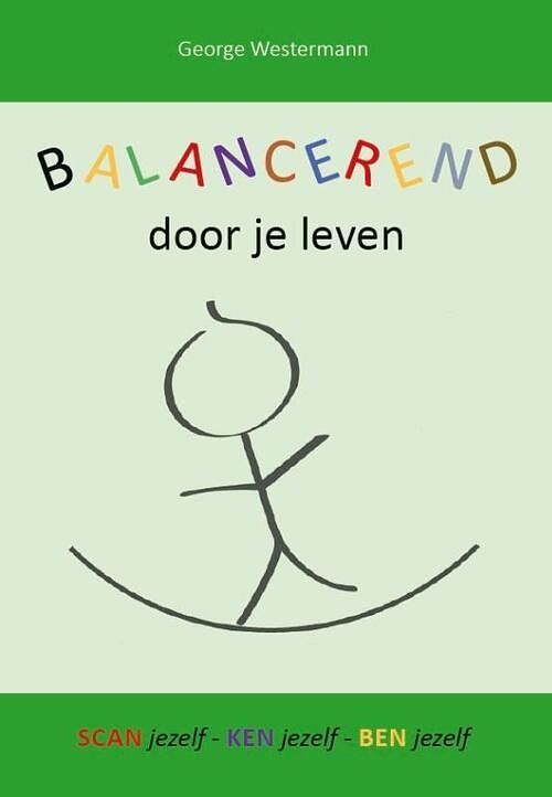 Foto van Balancerend door je leven - george westermann - paperback (9789464437331)