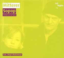 Foto van Sopop believe it or not - cd (9120031340195)