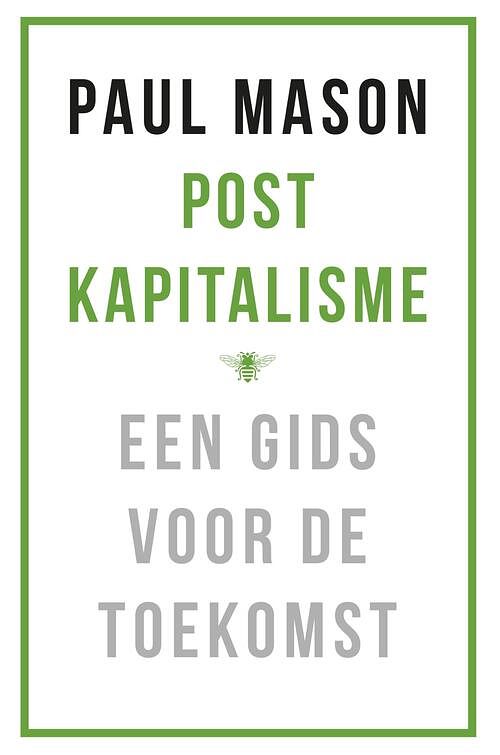 Foto van Postkapitalisme - paul mason - ebook (9789023494416)