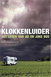 Foto van Klokkenluider - rosa koelemeijer - ebook (9789044332193)