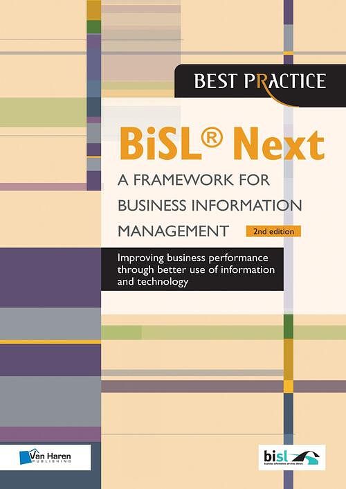 Foto van Bisl ® next - a framework for business information management 2nd edition - brian johnson - ebook (9789401803403)