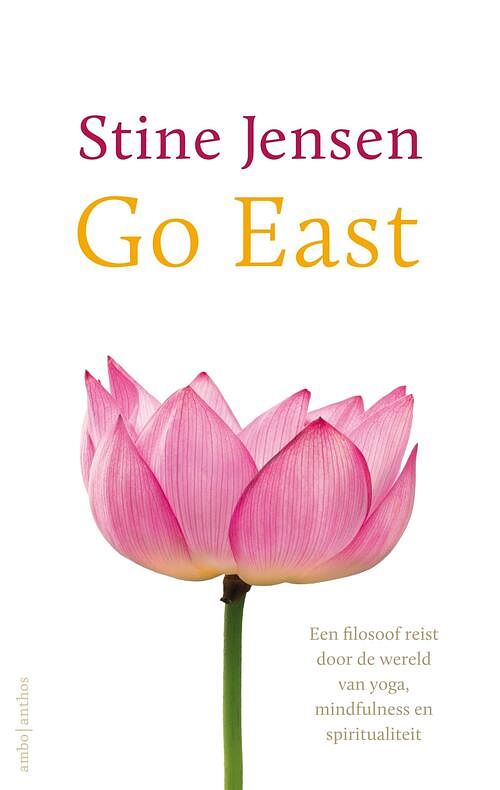 Foto van Go east! - stine jensen - ebook (9789026329555)