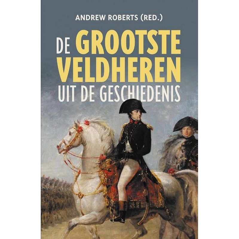 Foto van De grootste veldheren uit de geschiedenis