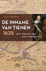 Foto van De inname van tienen, 1635 - staf thomas - ebook