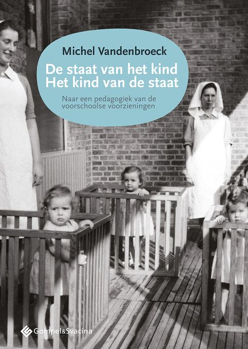 Foto van De staat van het kind; het kind van de staat - michel vandenbroeck - paperback (9789463710770)