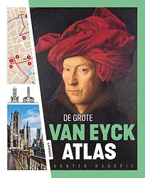 Foto van De grote van eyck atlas - gunter hauspie - hardcover (9789401445887)
