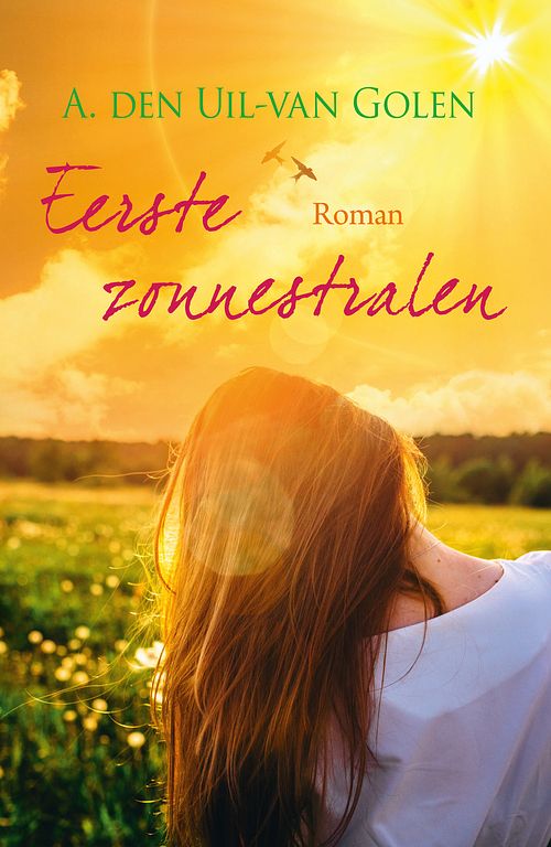 Foto van Eerste zonnestralen - a. den uil-van golen - ebook (9789020546958)